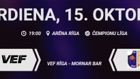 Čempionu līga  VEF Rīga vs Mornar Bar